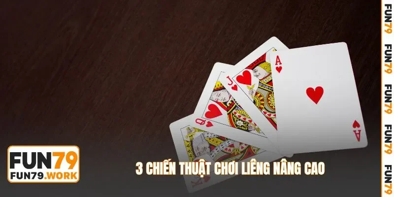 3 chiến thuật chơi liêng nâng cao