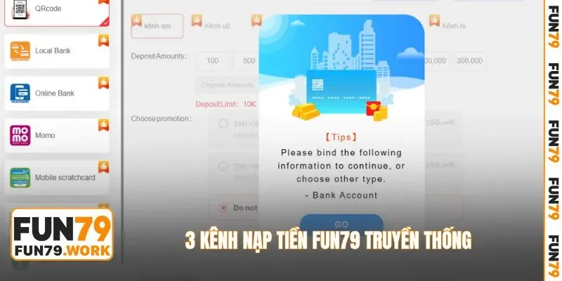 3 kênh nạp tiền FUN79 truyền thống