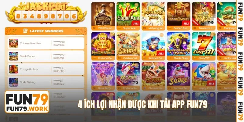 4 ích lợi nhận được khi tải app FUN79
