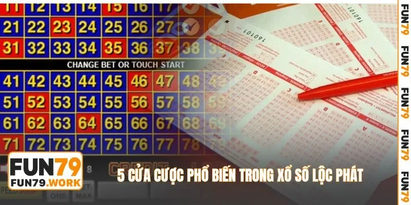 5 cửa cược phổ biến trong xổ số lộc phát