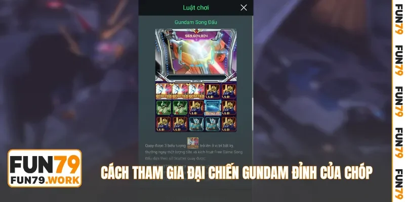 Cách tham gia đại chiến Gundam đỉnh của chóp