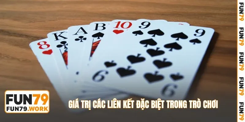 Giá trị các liên kết đặc biệt trong trò chơi