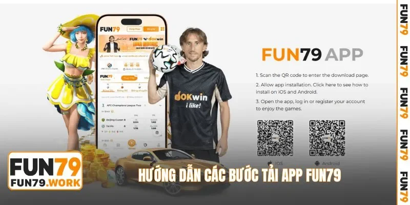 Hướng dẫn các bước tải app FUN79 chính thức