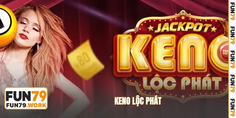 Keno lộc phát