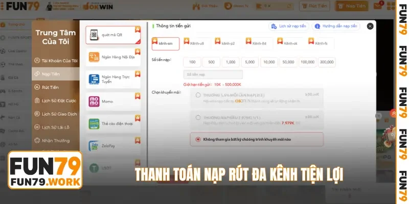 Thanh toán nạp rút đa kênh tiện lợi
